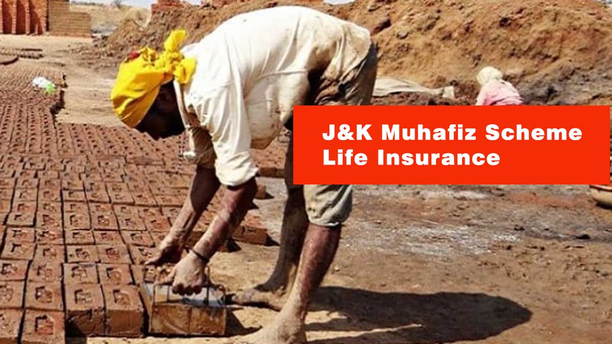 J&K Muhafiz Scheme Life Insurance