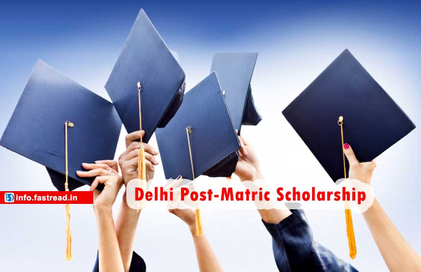 Delhi Post Matric Scholarship 2020