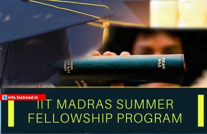 IIT Madras Summer Fellowship 2020