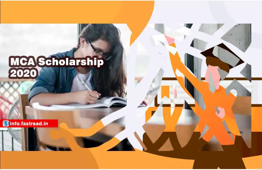 MCA Scholarship 2020