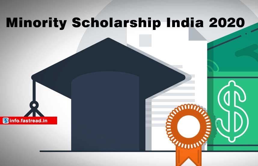 Minority Scholarship India 2020 