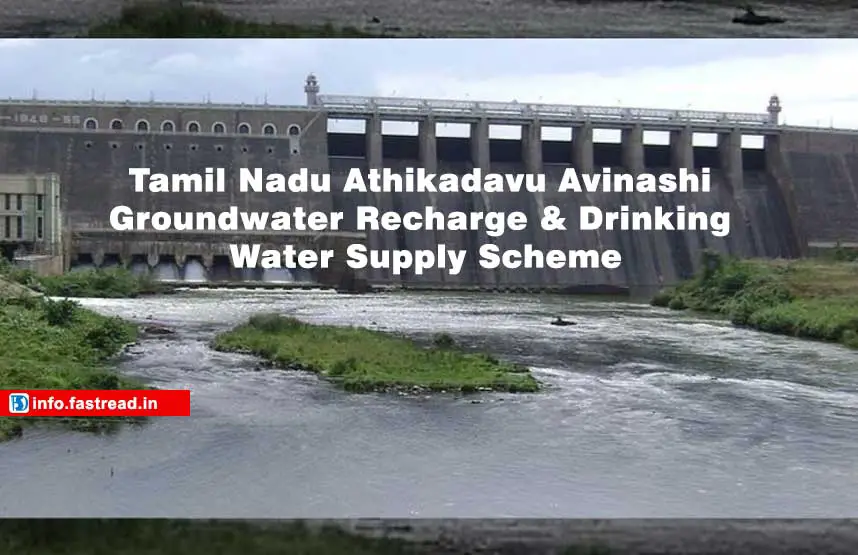 Tamil Nadu Athikadavu Avinashi Groundwater Recharge & Drinking Water Supply Scheme