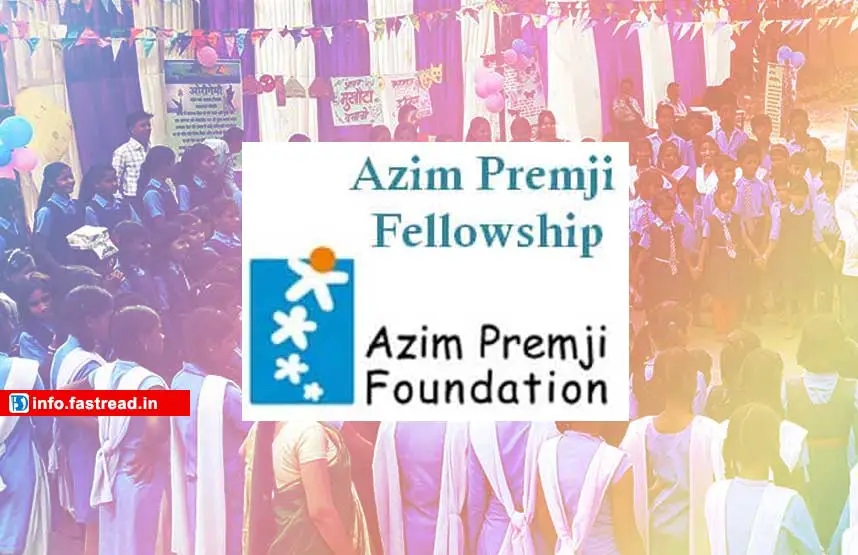 Azim Premji Foundation Fellowship 2020