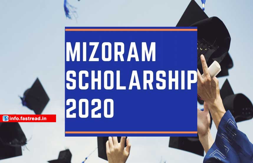 Mizoram Scholarship 2020