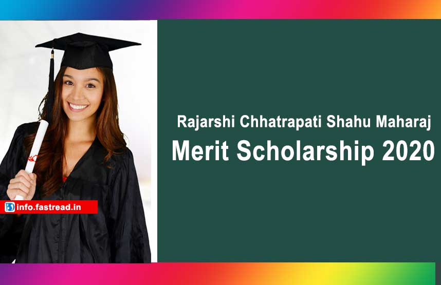 Rajarshi Chhatrapati Shahu Maharaj Merit Scholarship