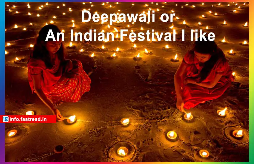 Deepawali or An Indian Festival I like