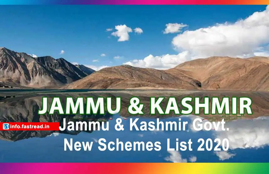 Jammu & Kashmir Govt. New Schemes List 2020