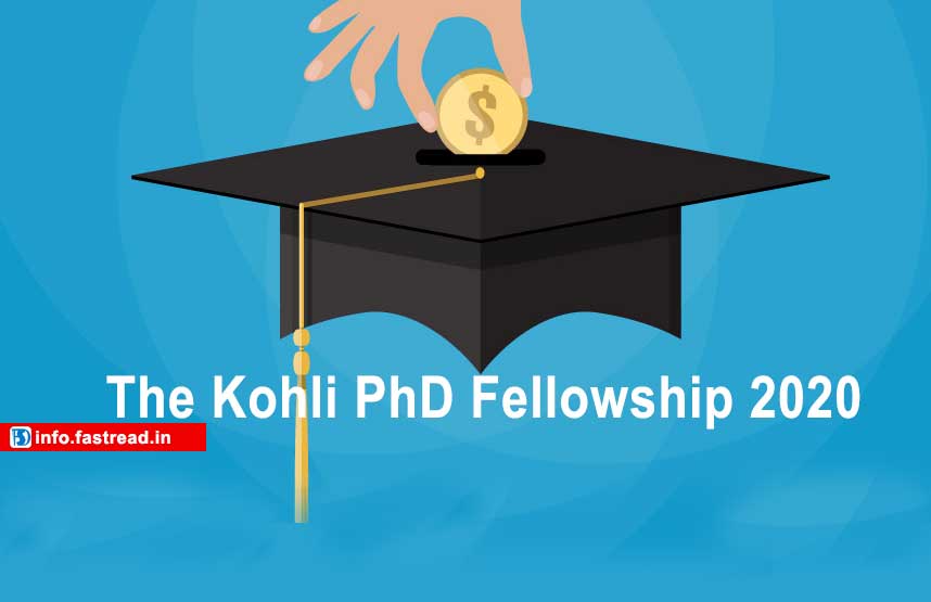 The Kohli PhD Fellowship 2020