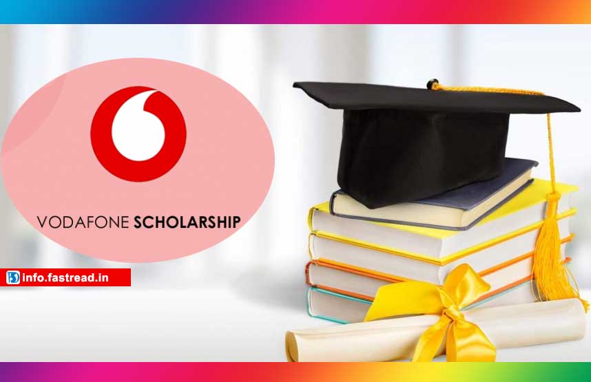 Vodafone Scholarship 2020