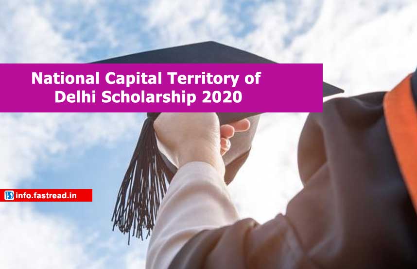 National Capital Territory of Delhi Scholarship 2020