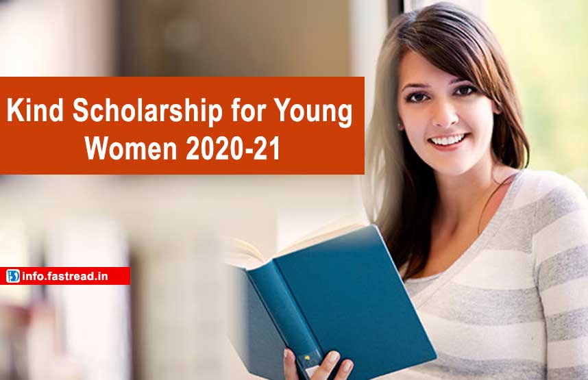 Kind Scholarship for Young Women 2020-21