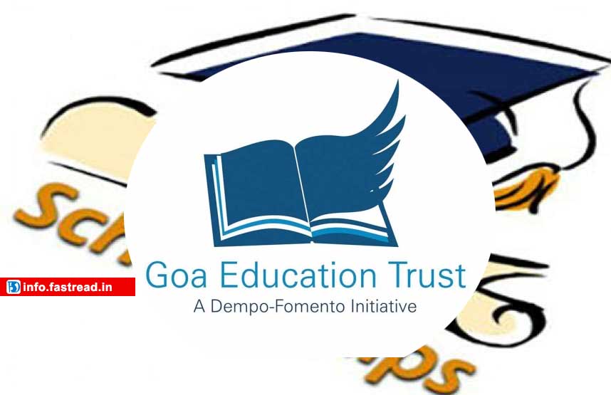 Goa Education Trust Scholarship 2020