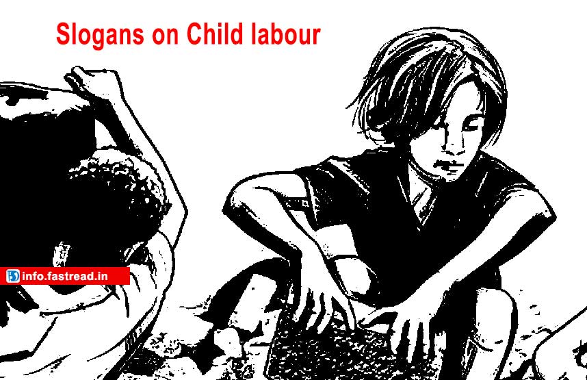 Slogans on Child labour