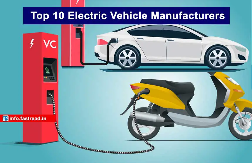 Top 10 Electric Vehicle Manufacturers