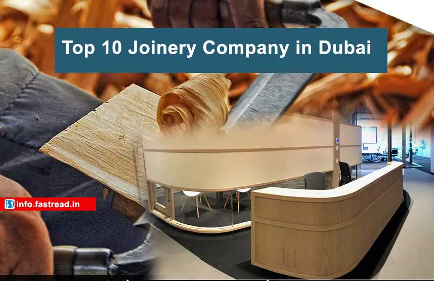 Top 10 Joinery Company in Dubai