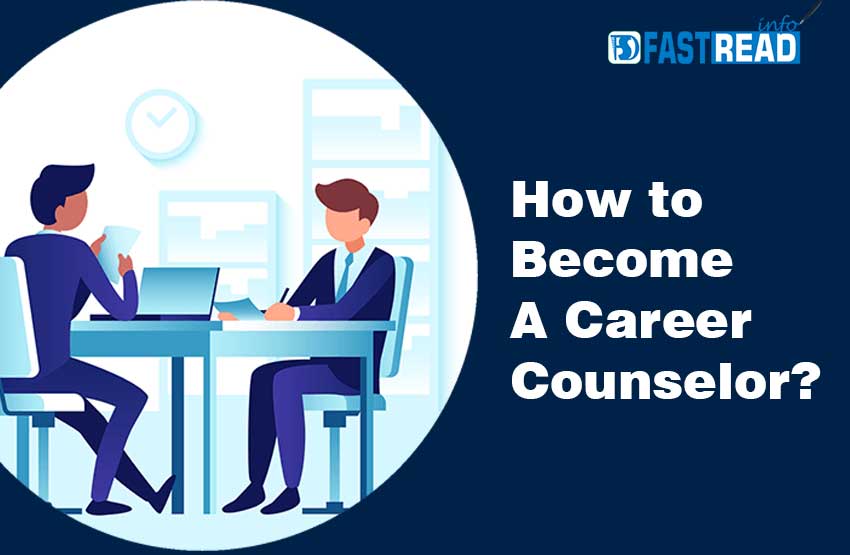 How to Become A Career Counselor