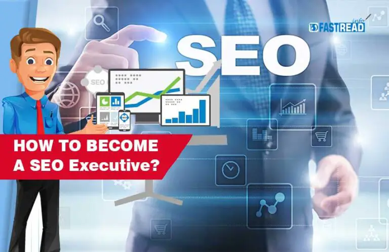 how-to-become-a-seo-executive-career-salary-more-fastread-info