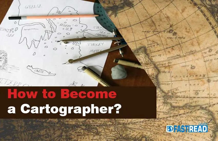 How to Become a Cartographer