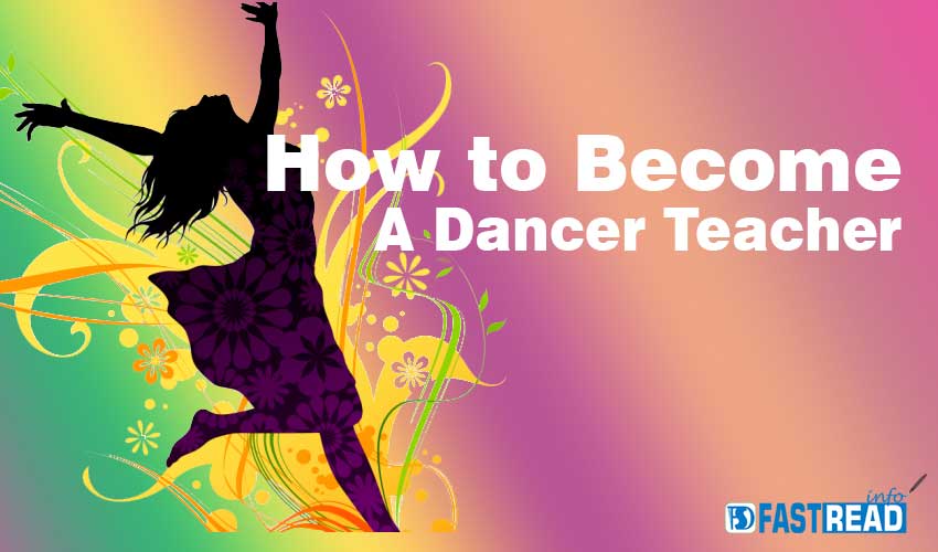 How to become Dance Teacher