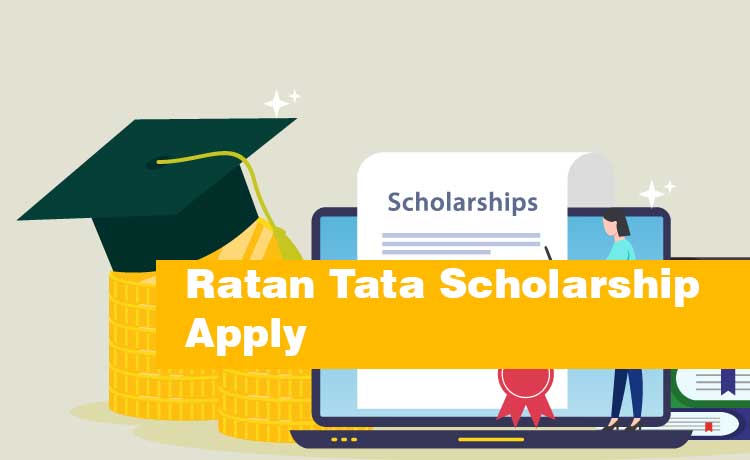 Ratan Tata Scholarship