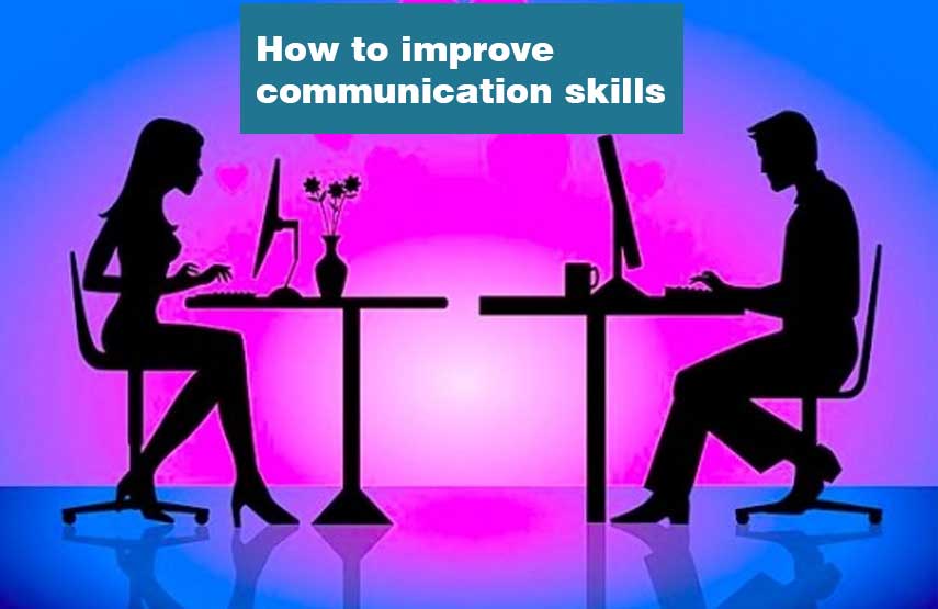 How to improve communication skills