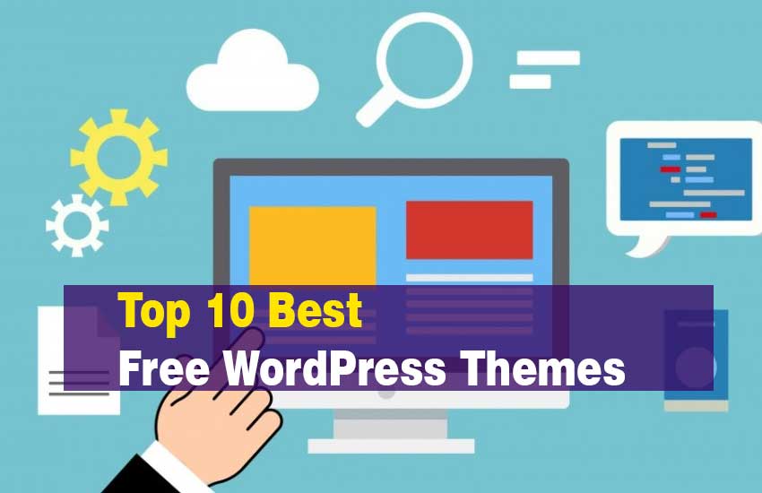 Top 10 Best Free WordPress Themes