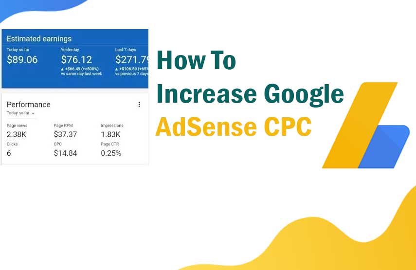 How To Increase Google AdSense CPC