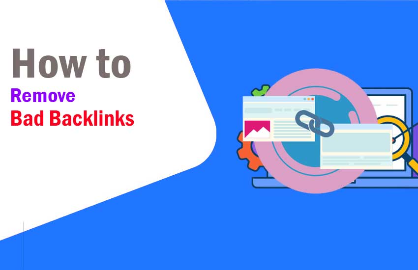 Remove Bad Backlinks