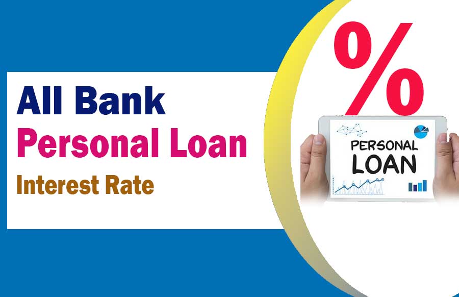 all-bank-personal-loan-interest-rate-2023-fastread-info