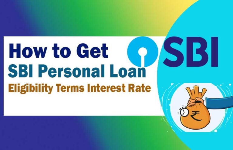 how-to-get-sbi-personal-loan-eligibility-terms-interest-rate