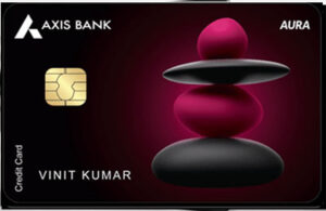 Axis bank aura credit card