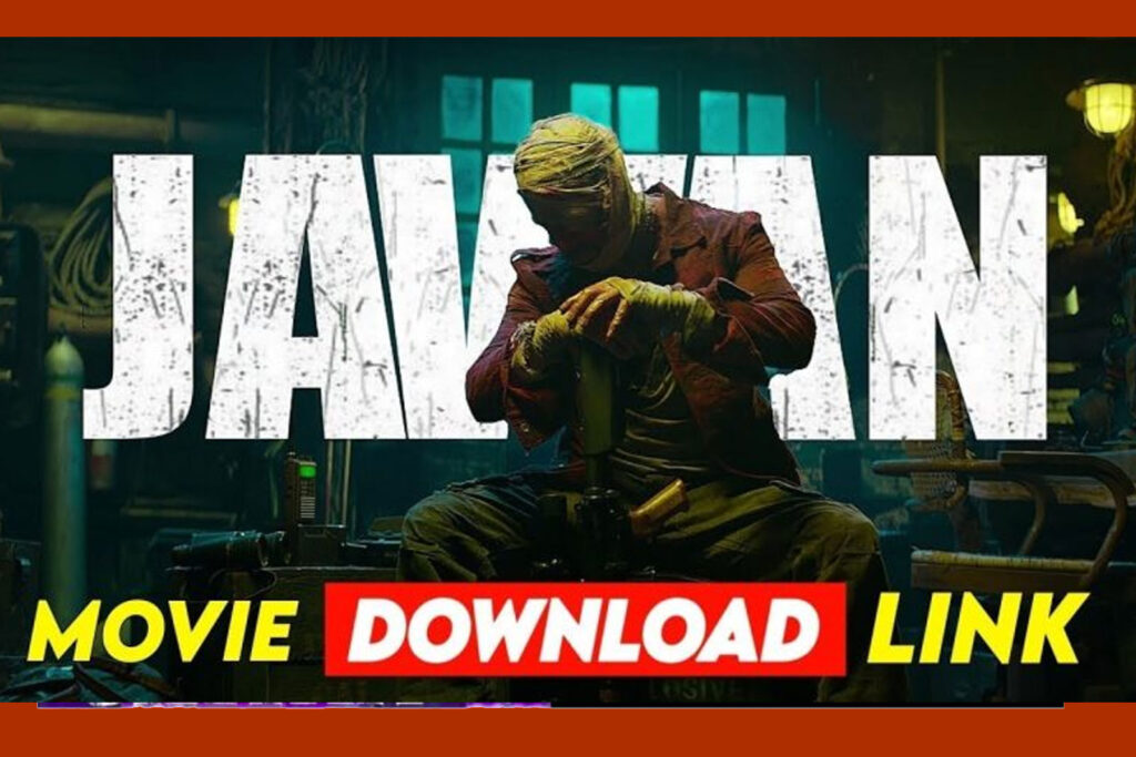 Jawan Movie Download Link