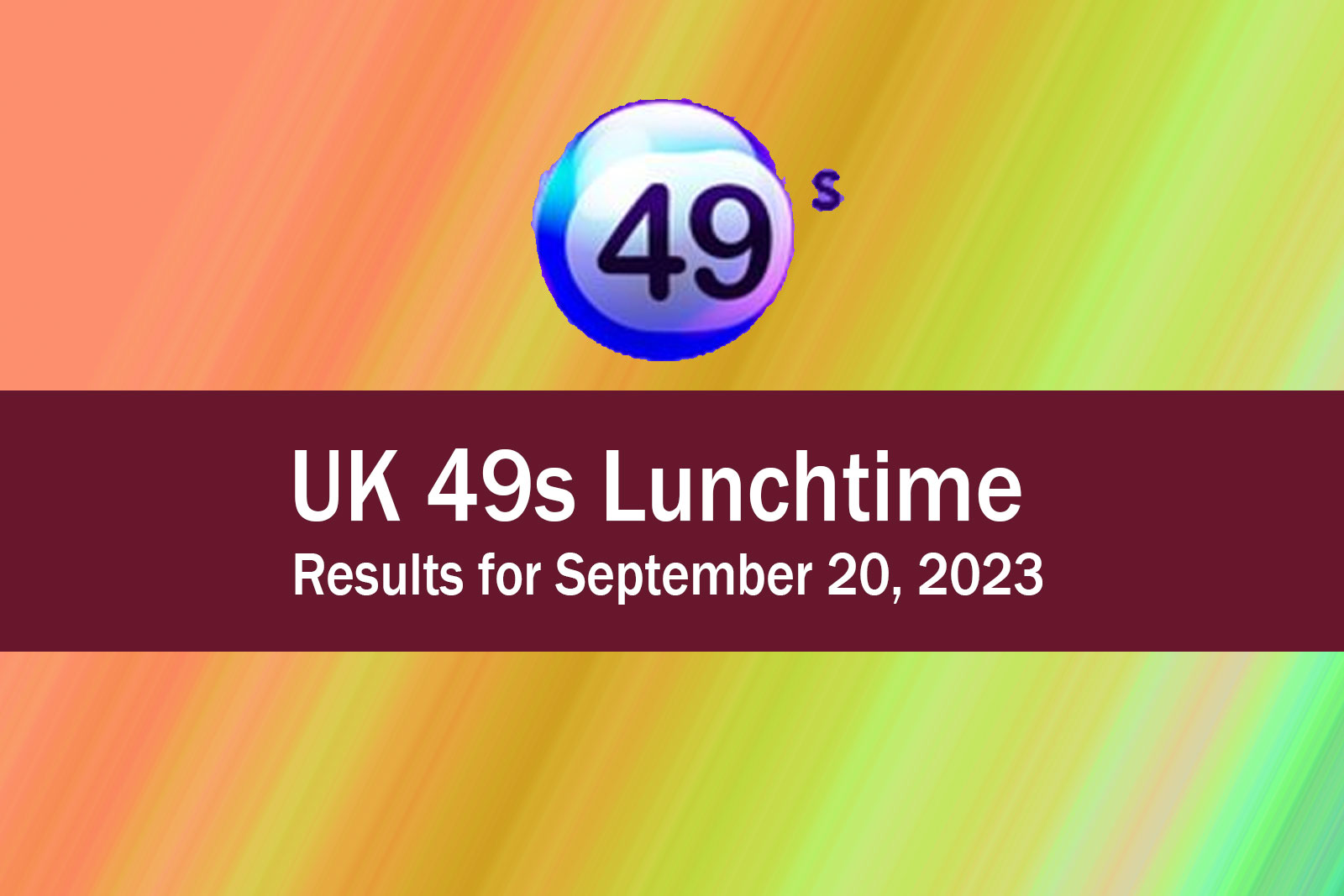 UK 49s Teatime Results Today (22 September 2023) Winning Number